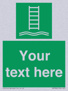 Custom sign safe condition Embarkation ladder